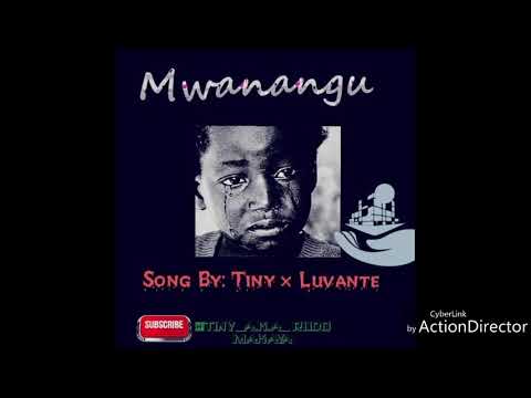 Luvante X Rudo Makaya Tiny Mwanangu