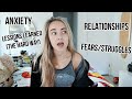 let's get personal (anxiety, relationships, fears)