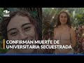 Hallan muerta a estudiante de Medellín reportada desaparecida: Universidad Nacional confirmó noticia