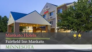 Fairfield Inn Mankato - Mankato Hotels, Minnesota