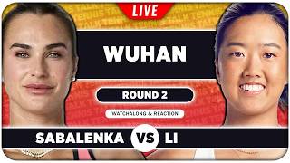 SABALENKA vs LI • WTA Wuhan 2026 • LIVE Tennis Watchalong