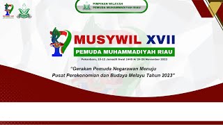 MUSYWIL XVII PEMUDA MUHAMMADIYAH RIAU  2023