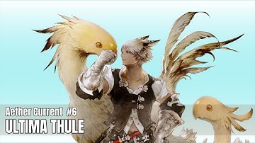 Final Fantasy XIV | Ultima Thule Aether Current 6