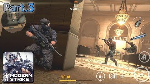 Modern Strike FPS - Online Gameplay Walkthrough part 3 iOS Android