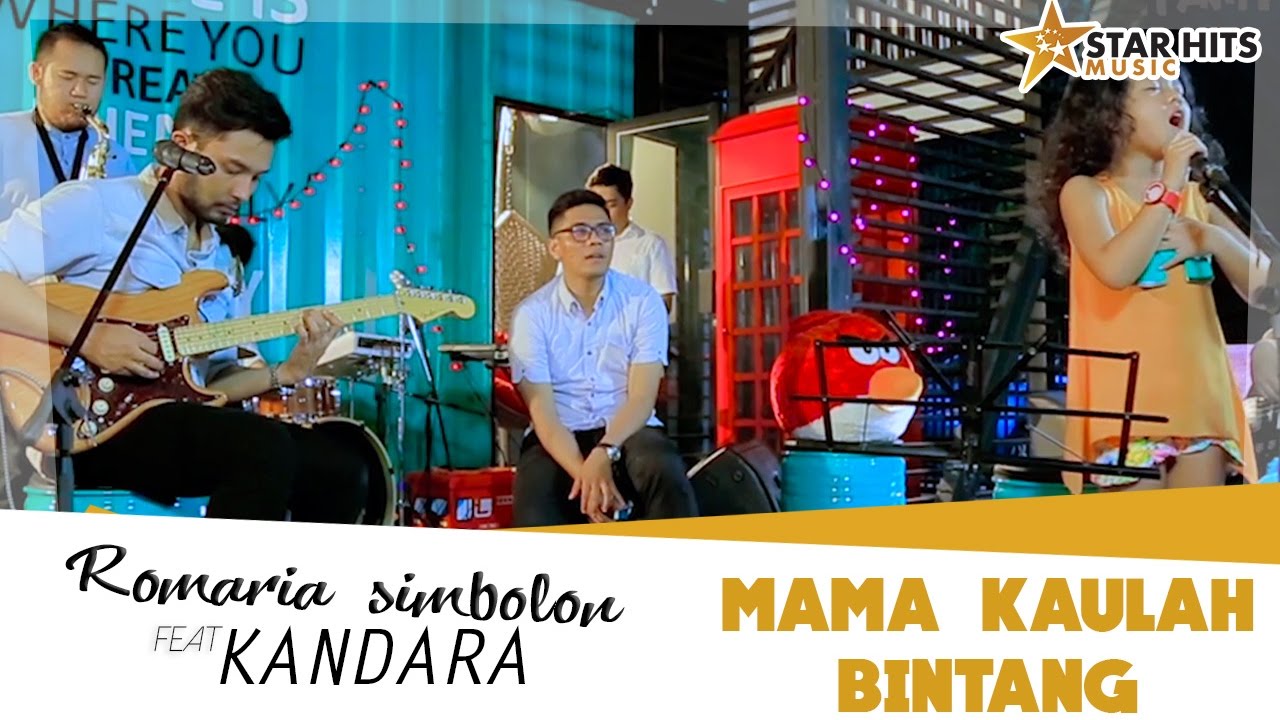 Romaria Simbolon Feat Kandara - Mama Kaulah Bintang