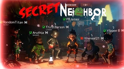 Secret Neighbour - Trying More Custom Maps