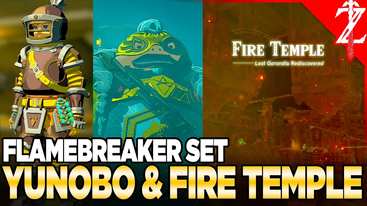 Flamebreakter Set, Yunobo, & The Fire Temple - Tears of the