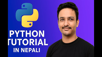 Python Tutorial in Nepali | Complete Python Course for Beginners | Nepali Programming Guide