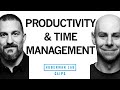 Tools for better productivity  time management  dr adam grant  dr andrew huberman