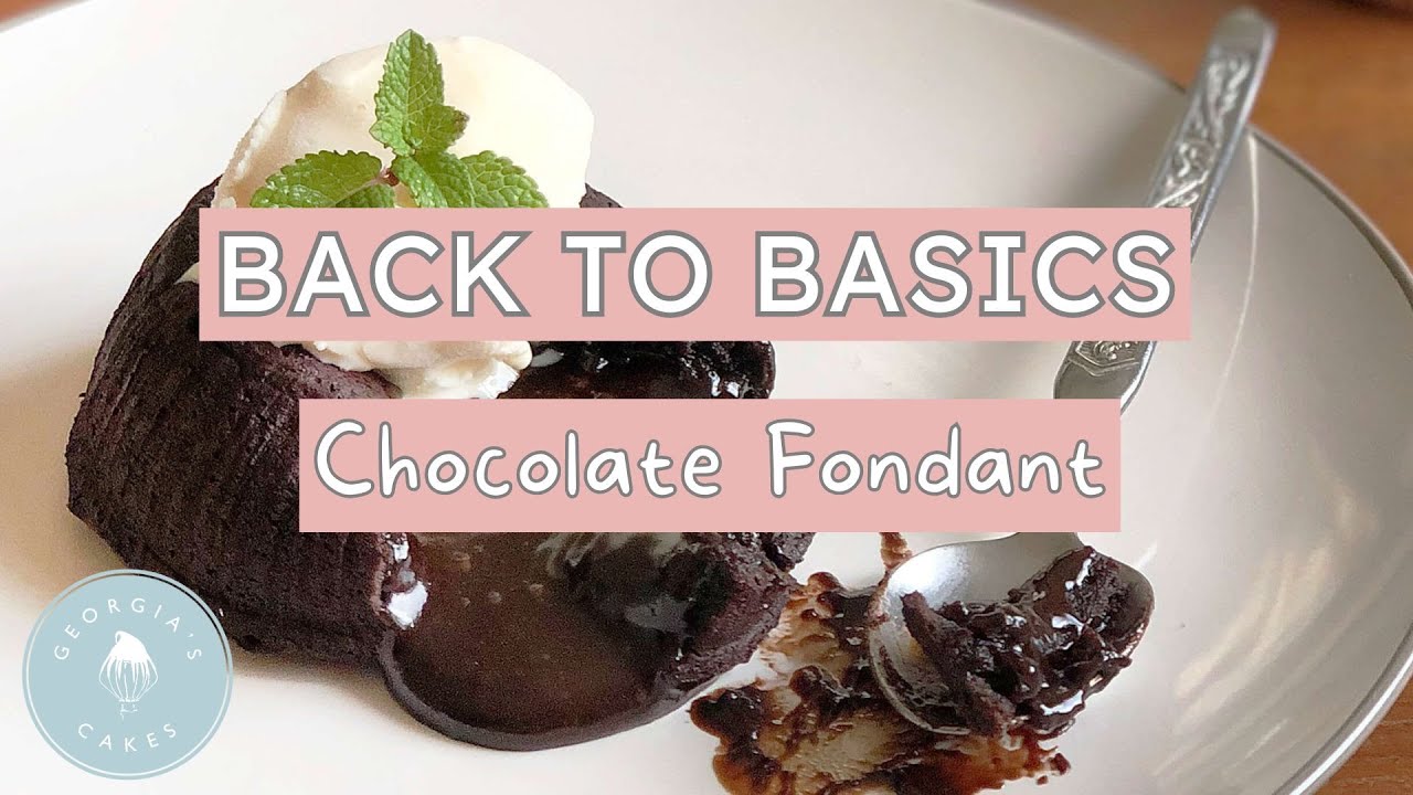Back To Basics: How to Make a Chocolate Fondant! (Lava Cake) | Georgia's Cakes