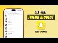 How to Find Sent Follow Requests on Snapchat!