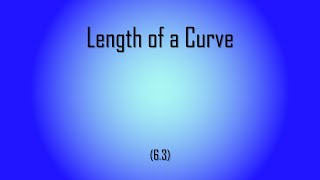 Length of a Curve (Arc Length)