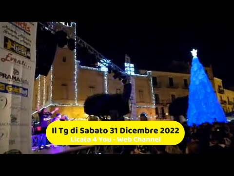 📺Il TG di Sabato 31 Dicembre 2022 / Licata