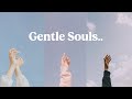 A playlist for gentle souls..🌬️