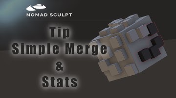 Nomad Sculpt - Tip for Simple Merged Objects & Collapse Stats (V1.65 - 12.12.2021)