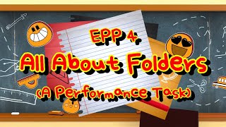 Performance Task (EPP 4) - All about Folders Profile