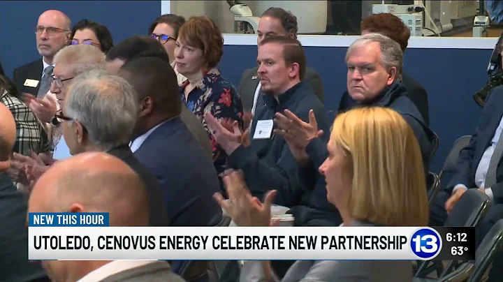 13 ABC: UToledo, Cenovus Energy Celebrate New Partnership