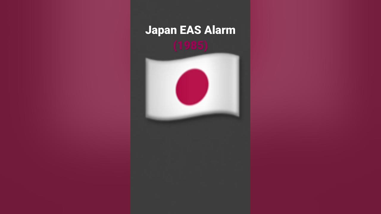 Japan EAS Alarm (1985) YouTube
