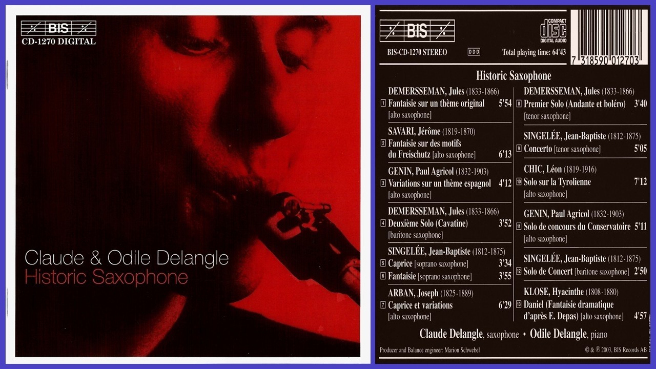 Claude Delangle & Odile Delangle – Historic Saxophone - 2003 - Cd