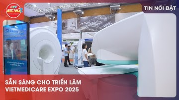 SẴN SÀNG CHO TRIỂN LÃM VIETMEDICARE EXPO 2025