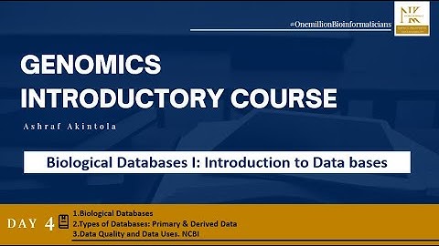 GENOMICS INTRODUCTORY COURSE (Day 4)