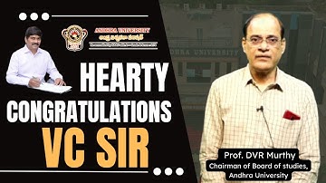 Hearty Congratulations VC Sir  //  Prof  DVR Murthy  //  Andhra University