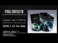 2020.1.31 On Sale 『 FINAL FANTASY VII REMAKE and FINAL FANTASY VII Vinyl 』PV