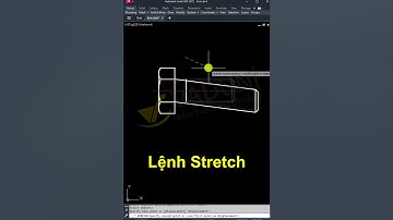 Cách sử dụng lệnh STRETCH trong AutoCAD chi tiết từ A - Z