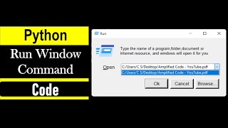 Python Code |  Run Window Command Dialog | Python Programming