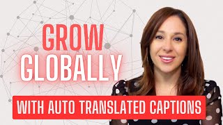 Youtube Captions Auto Translate Grow Globally With Auto Translated Subles