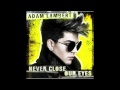 Official instumental adam lambert  never close our eyes good quality