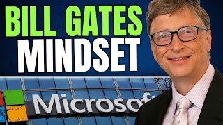 Secret of Billionaire Mindset of Bill Gates to Get Rich in Real Life