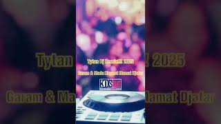 Download Lagu Tytan Dj Remix!!! 2025 - Garam \u0026 Madu_-_Riquest Mamat Djafar MP3