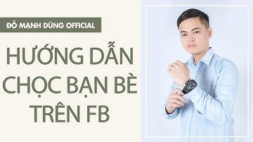 Hướng Dẫn Chọc Bạn Bè Tăng Tương Tác Trên Facebook Cá Nhân