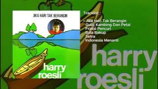 Harry Roesli - Album Jika Hari Tak Berangin (1978)