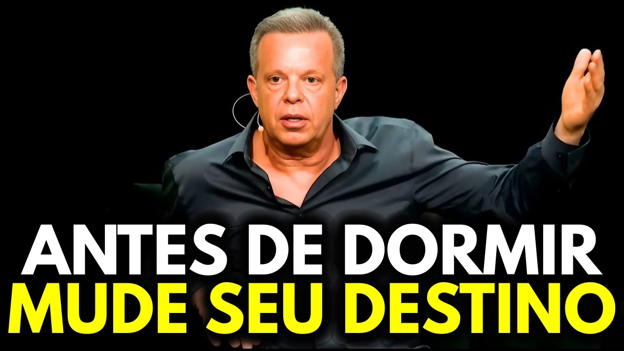 ANTES DE DORMIR, FAÇA ISSO | Técnica que muda seu destino - Joe Dispenza