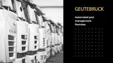Geutebrück automated yard management 2: Premises