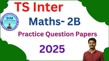 TS Inter Maths 2B Practice Papers 2025| TS Inter Maths 2B || AS Tutorial In Telugu