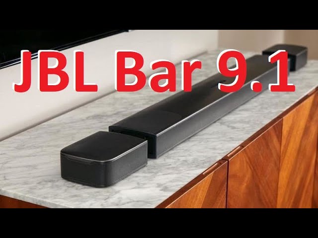 Đánh giá chi tiết loa soundbar JBL Bar 9.1 True Wireless Surround
