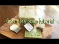 DIY Green Tea Goat's Milk Soap Tutorial