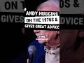 Andy Huggins On The 1970s &amp; Gives Great Advice...#standup #comedian #comedy #jokes #funny #funnyjoke
