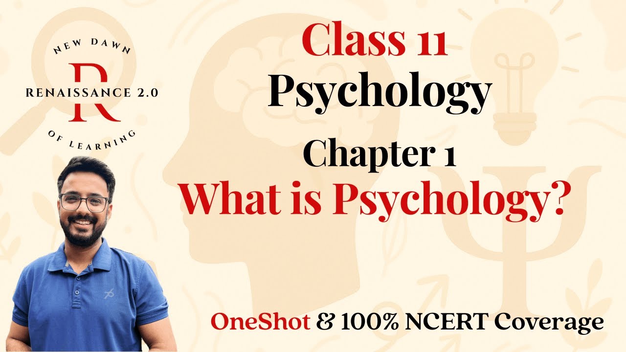 Class 11 Psychology Chapter 1 | What is Psychology | With Notes ...