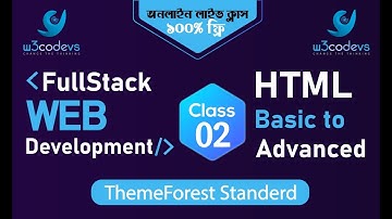 HTML | html5 Basic to Advance || Part - 02 || HTML Bangla Tutorial - by W3codevs