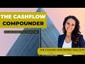 The Cashflow Compounder: Building Revenue That Stacks Itself || TUES 2 PM PST ||