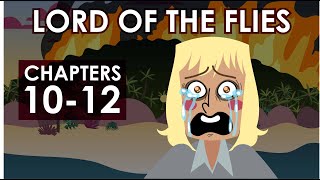 Lord of the Flies Plot Summary - Chapters 10-12 - Schooling Online