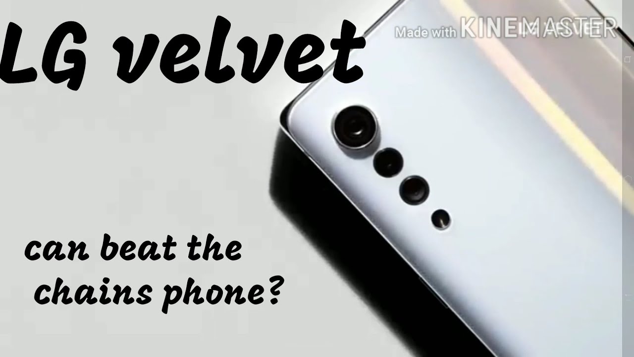 LG velvet : first look | can LG phone beat the chains phone ?