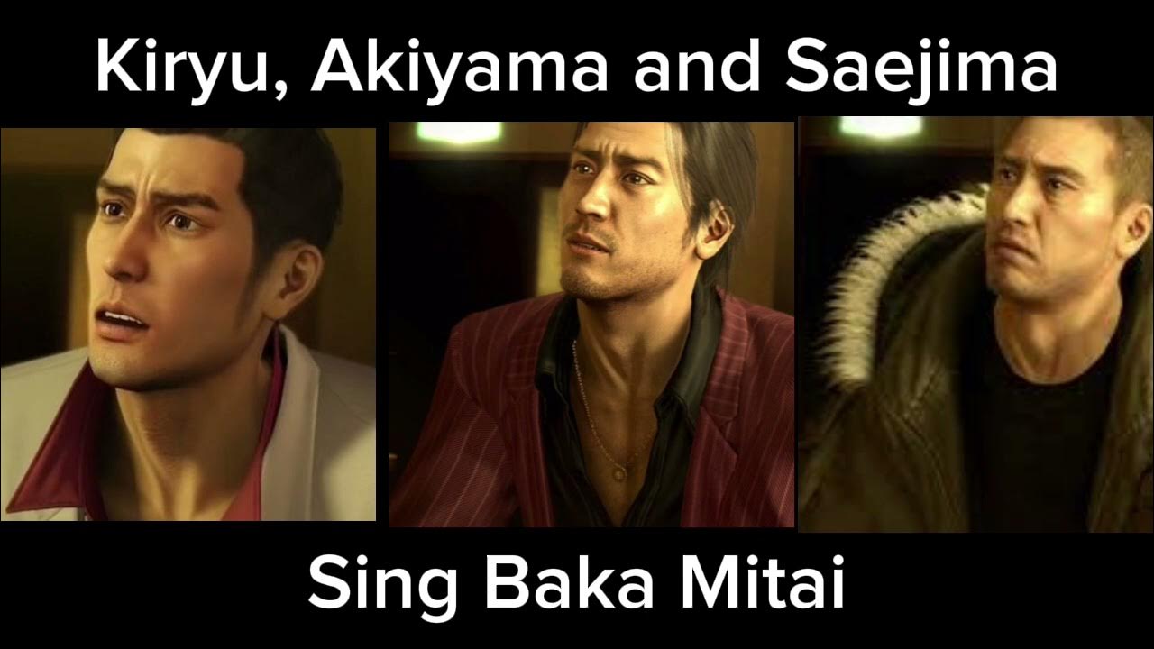 Kiryu, Akiyama and Saejima sing Baka Mitai together YouTube