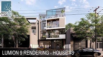 LUMION 9 RENDERING TUTORIALS HOUSE #3