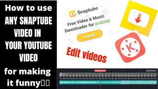 How to use any snaptube video in your video to make it funny and interesting. screenshot 5