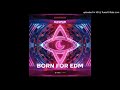 Gaspar - Born For EDM (Extended Mix)